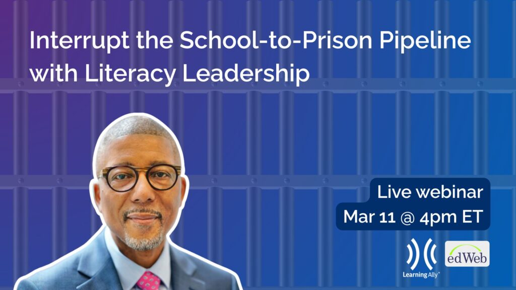Promotional banner for the Learning Ally and edWeb webinar titled "Interrupt the School-to-Prison Pipeline with Literacy Leadership". The image features a headshot of presenter Hilderbrand Pelzer III against a blue background. The text indicates the live webinar is scheduled for March 11 at 4pm ET.