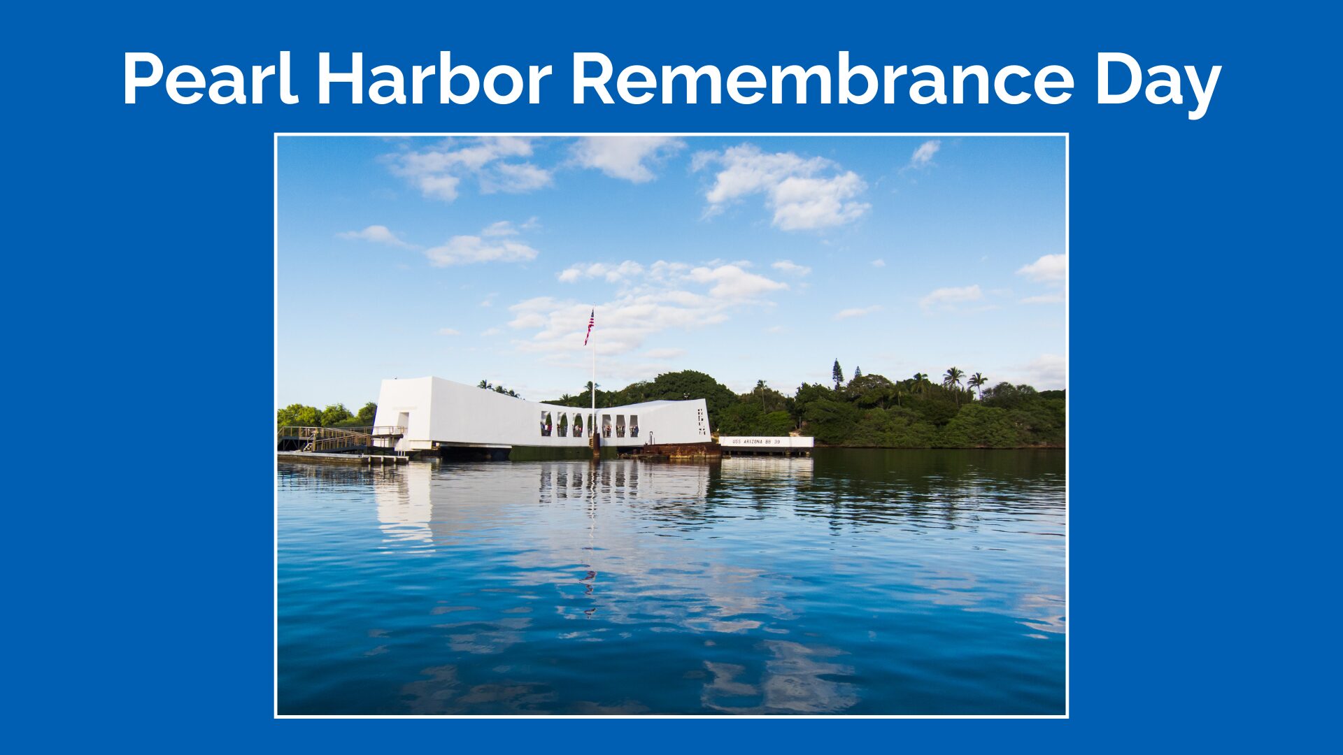 Pearl Harbor Remembrance Day