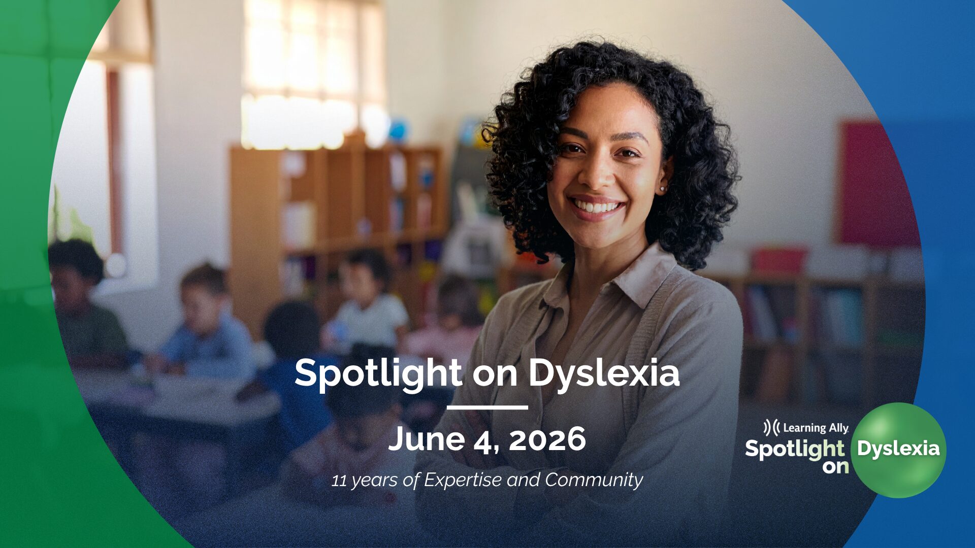 Learning Ally Spotlight on Dyslexia 2026 virtual conference — diverse group of teachers and learners working together, professional development event for dyslexia and structured literacy educators